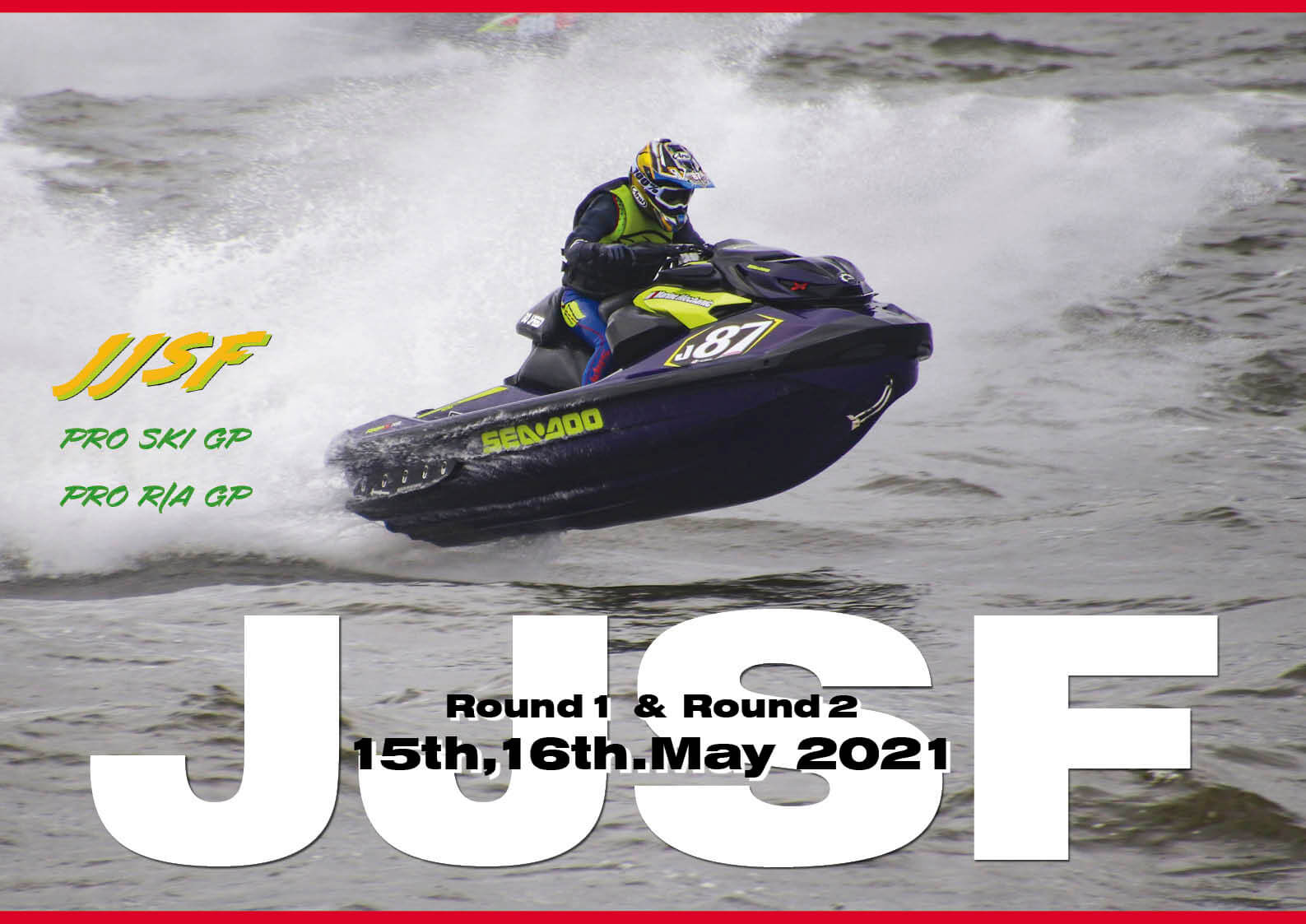 2021 JJSF 全日本選手権大会 Round 1 & Round 2 「Pro SKI GRANPRIX」「Pro R/A GP」写真で見る各クラス　ジェットスキー（水上バイク）