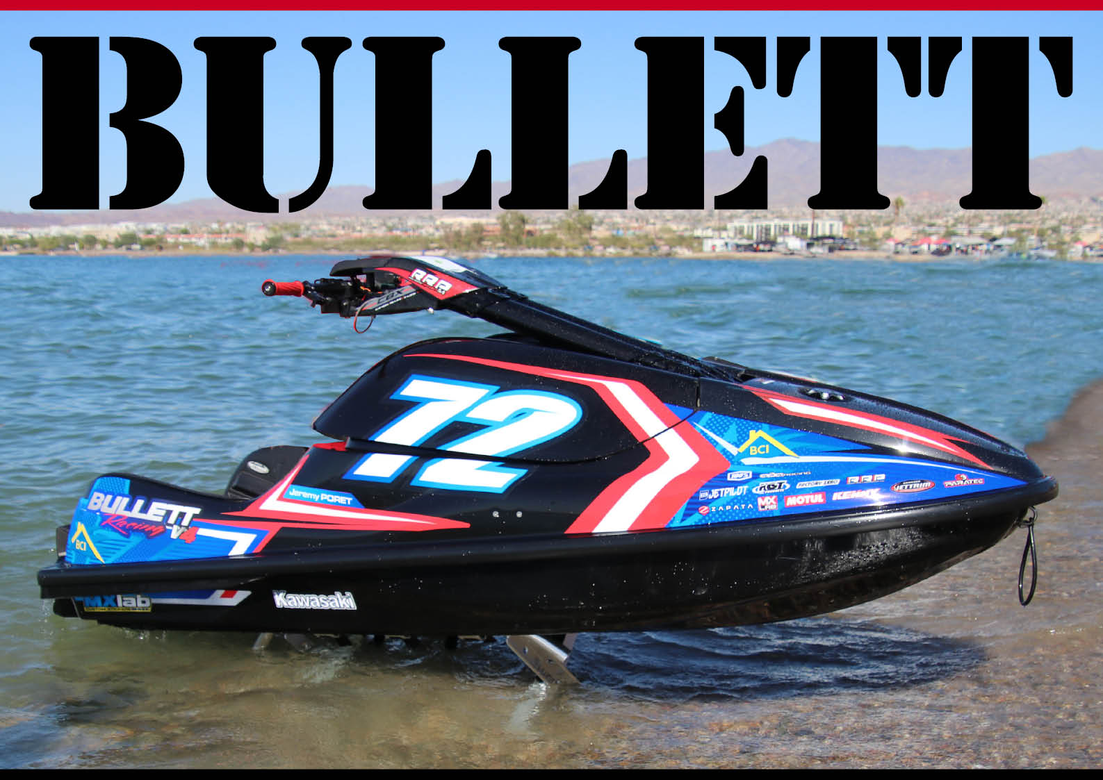 世界的 メジャー レースマシンブランド ブレットレーシング Bullett Racingとは ジェットスキー 水上バイク ワールドジェットスポーツマガジン